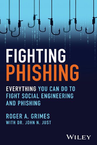 خرید و دانلود نسخه کامل کتاب Fighting Phishing: Everything You Can Do to Fight Social Engineering and Phishing فایل مجاز