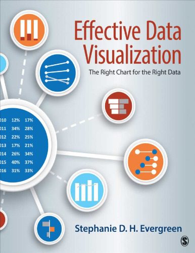 خرید و دانلود نسخه کامل کتاب Effective Data Visualization:The Right Chart for the Right Data فایل مجازی و دانلودی