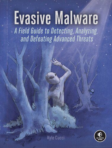 خرید و دانلود نسخه کامل کتاب Evasive Malware: Understanding Deceptive and Self-Defending Threats فایل مجازی و دانلودی