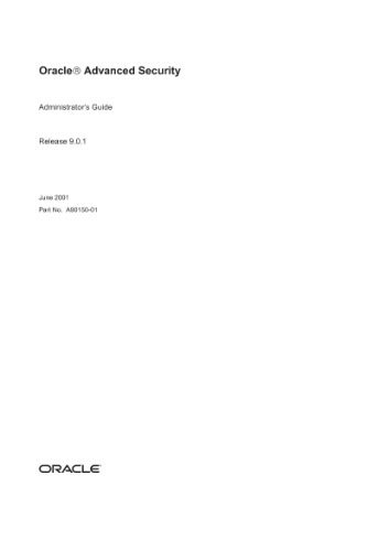 خرید و دانلود نسخه کامل کتاب Oracle Advanced Security Administrator s Guide (Part No A90150-01) (Release 9 0 1) (2001) ف