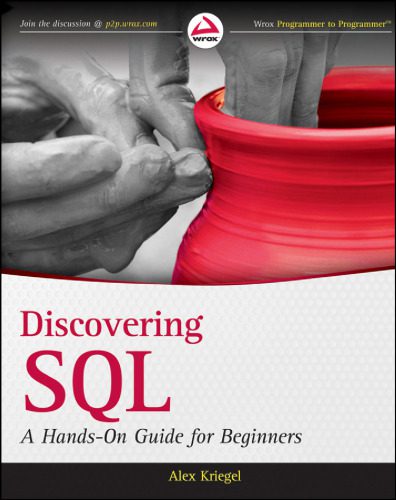 خرید و دانلود نسخه کامل کتاب Discovering SQL: A Hands-On Guide for Beginners فایل مجازی و دانلودی
