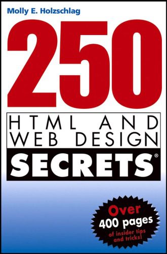 خرید و دانلود نسخه کامل کتاب 250 HTML and Web design secrets
