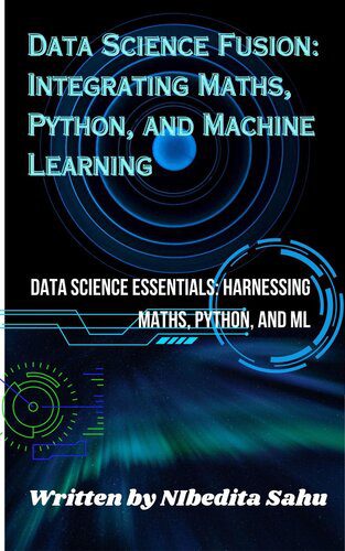 خرید و دانلود نسخه کامل کتاب Data Science and Machine Learning with Python: Learn and Practice Series فایل مجازی و دانلو