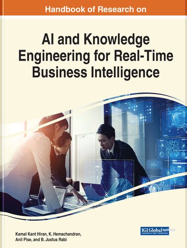 خرید و دانلود نسخه کامل کتاب Handbook of Research on AI and Knowledge Engineering for Real-Time Business Intelligence فا