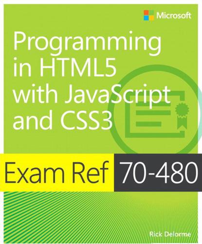 خرید و دانلود نسخه کامل کتاب Exam Ref 70-480: Programming in HTML5 with JavaScript and CSS3