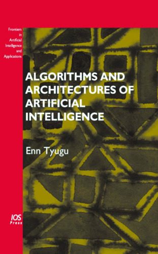 خرید و دانلود نسخه کامل کتاب Algorithms and architectures of artificial intelligence
