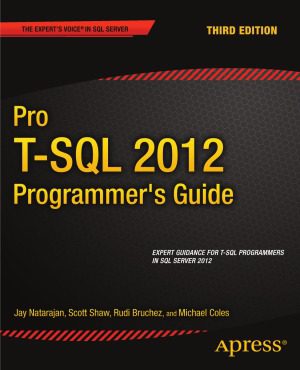 خرید و دانلود نسخه کامل کتاب Pro T-SQL 2012 Programmer s Guide فایل مجازی و دانلودی