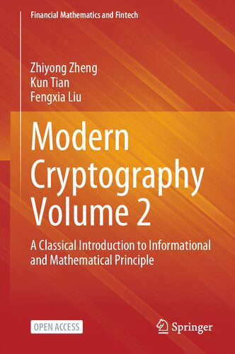 خرید و دانلود نسخه کامل کتاب Modern Cryptography Volume 2: A Classical Introduction to Informational and Mathematical Pr