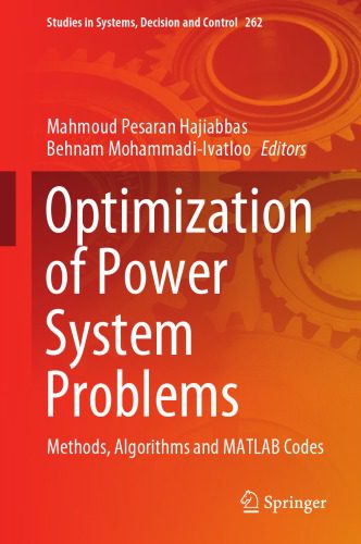 خرید و دانلود نسخه کامل کتاب Optimization Of Power System Problems: Methods  Algorithms And MATLAB Codes