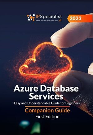 خرید و دانلود نسخه کامل کتاب Azure Database Services: Easy and Understandable Guide for Beginners فایل مجازی و دانلودی