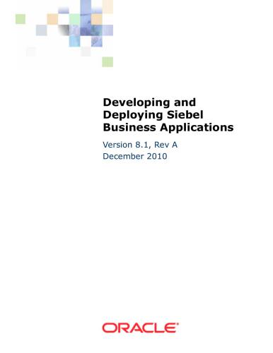 خرید و دانلود نسخه کامل کتاب Oracle. Developing and Deploying Siebel Business Applications فایل مجازی و دانلودی