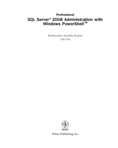 خرید و دانلود نسخه کامل کتاب Microsoft SQL Server 2008 Administration with Windows PowerShell فایل مجازی و دانلودی