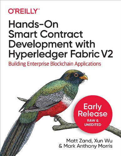 خرید و دانلود نسخه کامل کتاب Hands-On Smart Contract Development with Hyperledger Fabric V2: Building Enterprise Blockch