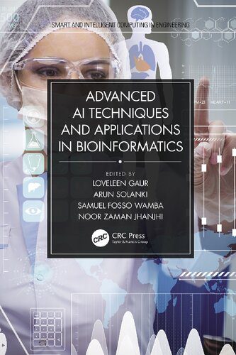 خرید و دانلود نسخه کامل کتاب Advanced AI Techniques and Applications in Bioinformatics (Smart and Intelligent Computing
