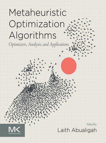 خرید و دانلود نسخه کامل کتاب Metaheuristic Optimization Algorithms – Optimizers  Analysis  and Applications (for Raymond