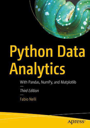 خرید و دانلود نسخه کامل کتاب Python Data Analytics: With Pandas  NumPy  and Matplotlib  3rd Edition فایل مجازی و دانلودی