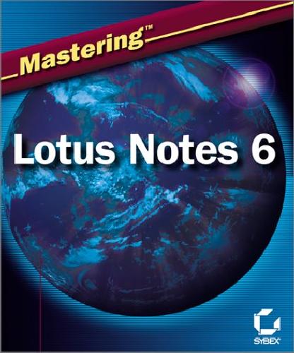 خرید و دانلود نسخه کامل کتاب Mastering Lotus Notes And Domino 6 فایل مجازی و دانلودی
