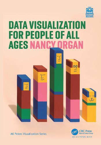 خرید و دانلود نسخه کامل کتاب Data Visualization for People of All Ages فایل مجازی و دانلودی