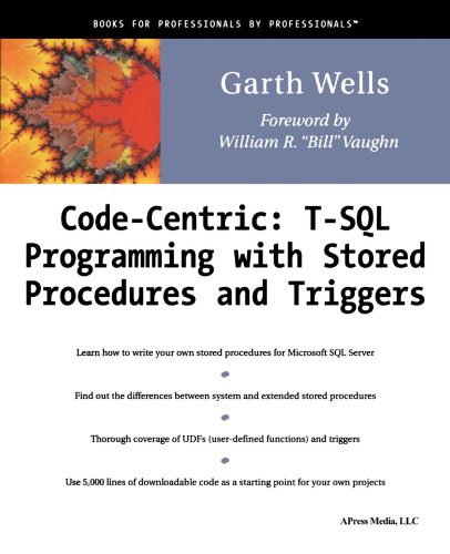 خرید و دانلود نسخه کامل کتاب Code Centric: T-SQL Programming with Stored Procedures and Triggers فایل مجازی و دانلودی