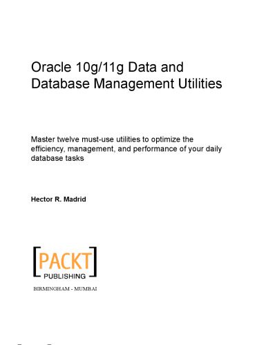 خرید و دانلود نسخه کامل کتاب Oracle 10g/11g Data and Database Management Utilities فایل مجازی و دانلودی