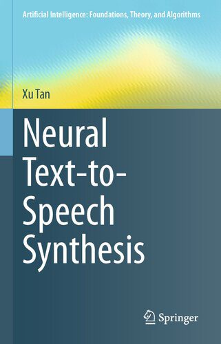 خرید و دانلود نسخه کامل کتاب Neural Text-to-Speech Synthesis فایل مجازی و دانلودی