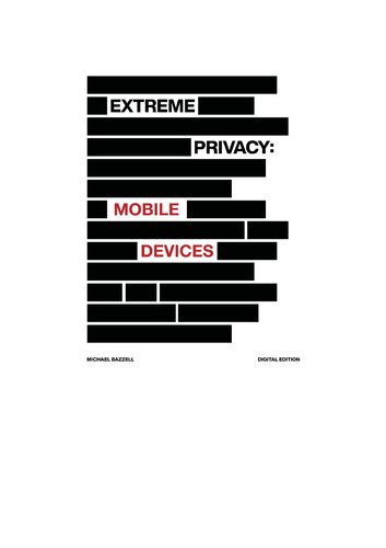 خرید و دانلود نسخه کامل کتاب Extreme Privacy: Mobile Devices فایل مجازی و دانلودی