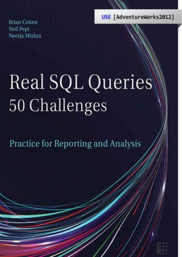 خرید و دانلود نسخه کامل کتاب Real SQL Queries: 50 Challenges فایل مجازی و دانلودی