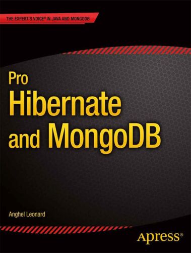 خرید و دانلود نسخه کامل کتاب Pro Hibernate and MongoDB فایل مجازی و دانلودی