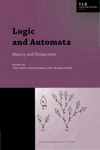 خرید و دانلود نسخه کامل کتاب Logic and Automata. History and Perspectives