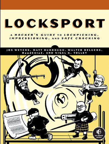 خرید و دانلود نسخه کامل کتاب Locksport: A Hackers Guide to Lockpicking  Impressioning  and Safe Cracking فایل مجازی و دا