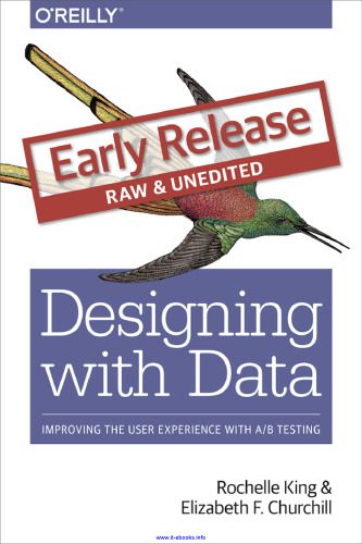 خرید و دانلود نسخه کامل کتاب Designing with Data: Improving User Experience with Large Scale User Testing