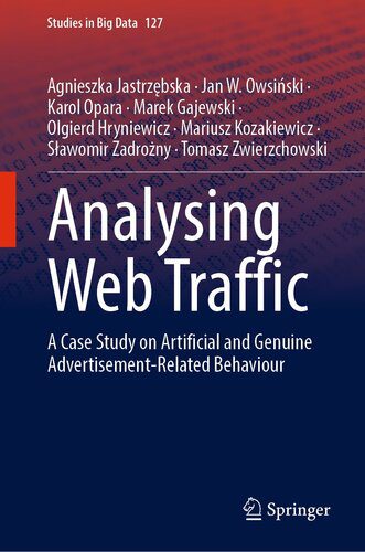 خرید و دانلود نسخه کامل کتاب Analysing Web Traffic: A Case Study on Artificial and Genuine Advertisement-Related Behavio