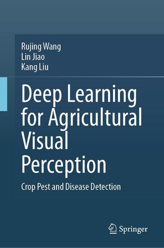 خرید و دانلود نسخه کامل کتاب Deep Learning for Agricultural Visual Perception : Crop Pest and Disease Detection فایل مجا
