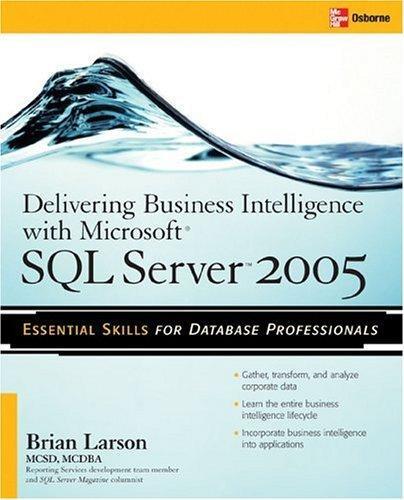 خرید و دانلود نسخه کامل کتاب Delivering Business Intelligence with Microsoft SQL Server 2005 فایل مجازی و دانلودی