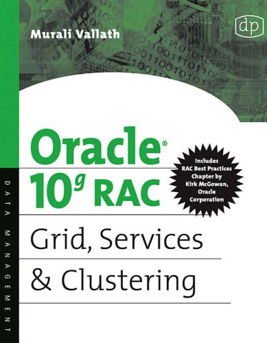 خرید و دانلود نسخه کامل کتاب Oracle 10g RAC Grid  Services & Clustering فایل مجازی و دانلودی