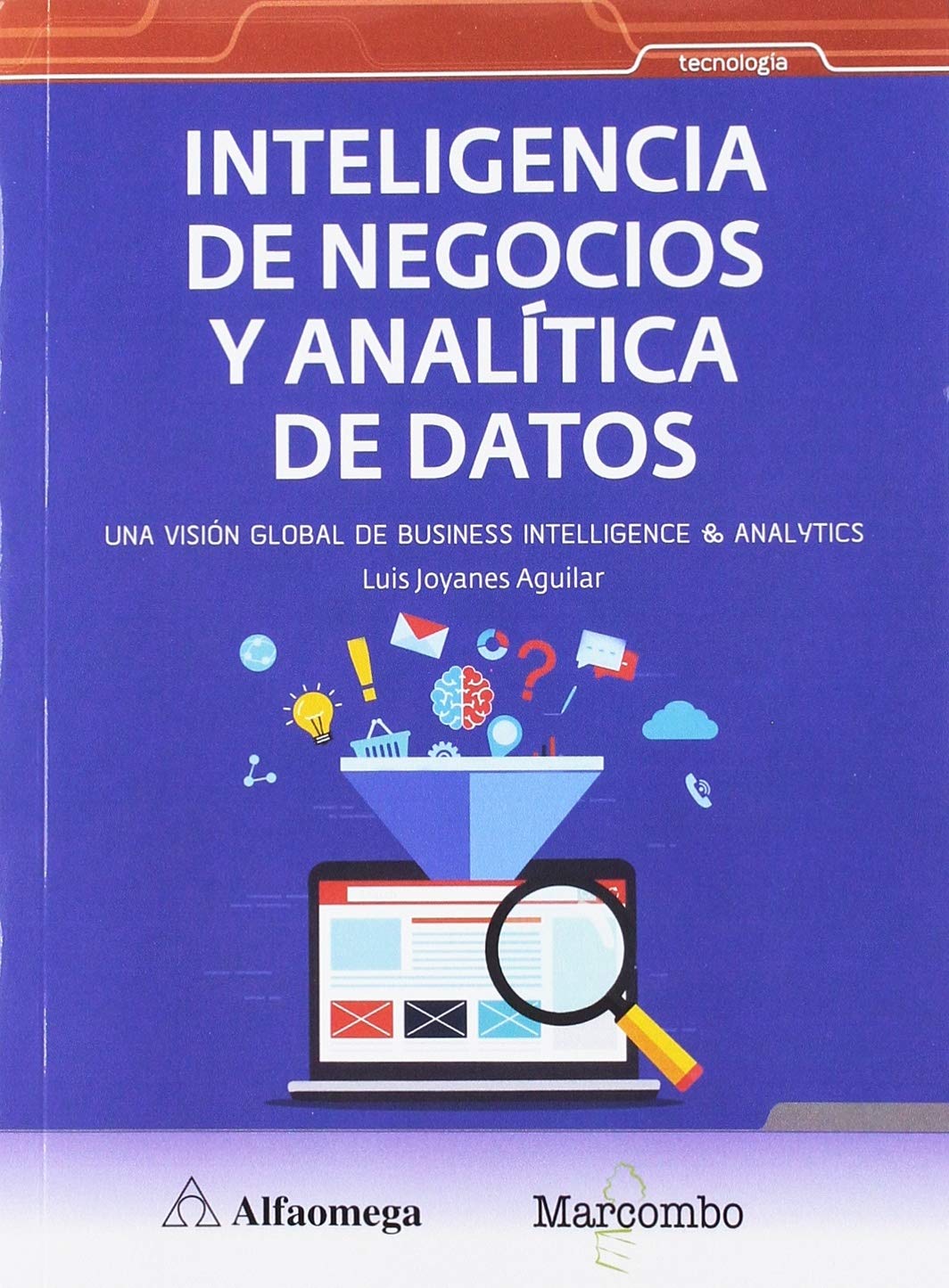 خرید و دانلود نسخه کامل کتاب Inteligencia de negocios y analítica de datos una vision global de business intelligence &
