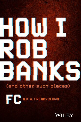 خرید و دانلود نسخه کامل کتاب How I Rob Banks: And Other Such Places فایل مجازی و دانلودی