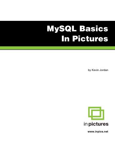 خرید و دانلود نسخه کامل کتاب MySQL basics in pictures فایل مجازی و دانلودی