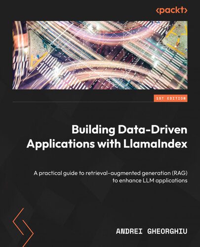 خرید و دانلود نسخه کامل کتاب Building Data-Driven Applications with LlamaIndex  1st Edition فایل مجازی و دانلودی