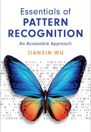 خرید و دانلود نسخه کامل کتاب Essentials of Pattern Recognition: An Accessible Approach فایل مجازی و دانلودی