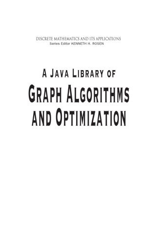 خرید و دانلود نسخه کامل کتاب A Java Library of Graph Algorithms and Optimization فایل مجازی و دانلودی