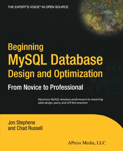 خرید و دانلود نسخه کامل کتاب Beginning MySQL Database Design and Optimization: From Novice to Professional فایل مجازی و