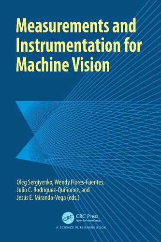 خرید و دانلود نسخه کامل کتاب Measurements and Instrumentation for Machine Vision فایل مجازی و دانلودی