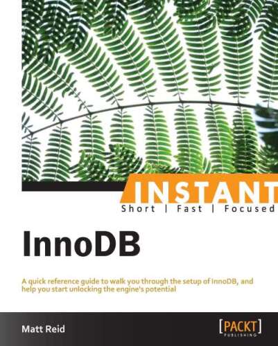 خرید و دانلود نسخه کامل کتاب Instant InnoDB فایل مجازی و دانلودی