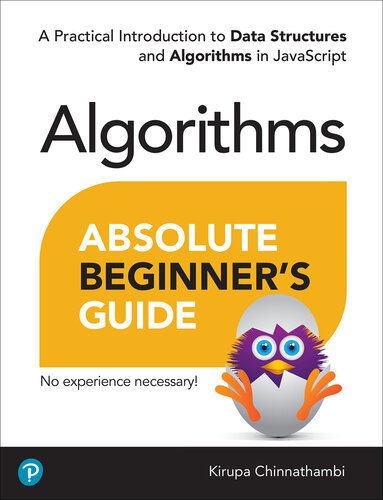 خرید و دانلود نسخه کامل کتاب Absolute Beginner’s Guide to Algorithms: A Practical Introduction to Data Structures and Al