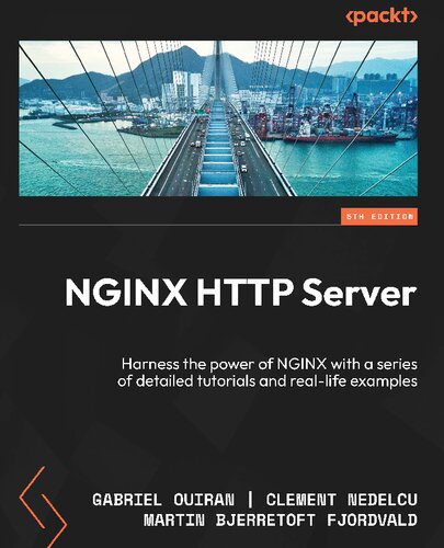 خرید و دانلود نسخه کامل کتاب NGINX HTTP Server: Harness the power of NGINX with a series of detailed tutorials and real-