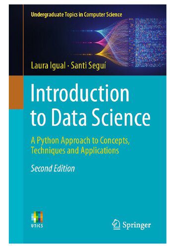 خرید و دانلود نسخه کامل کتاب Introduction to Data Science: A Python Approach to Concepts  Techniques and Applications 2n