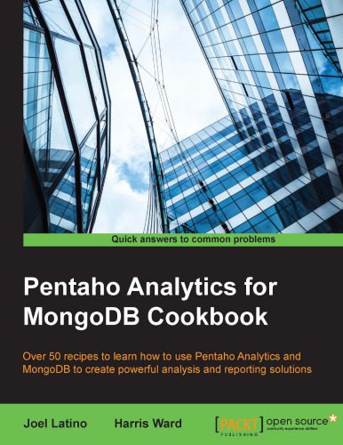 خرید و دانلود نسخه کامل کتاب Pentaho Analytics for MongoDB Cookbook فایل مجازی و دانلودی
