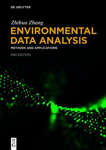 خرید و دانلود نسخه کامل کتاب Environmental Data Analysis: Methods and Applications فایل مجازی و دانلودی