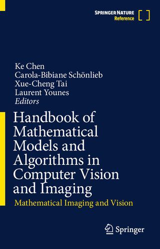 خرید و دانلود نسخه کامل کتاب Handbook of Mathematical Models and Algorithms in Computer Vision and Imaging: Mathematical
